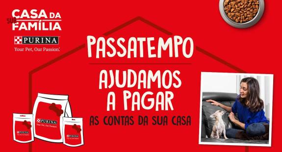 Ajudamos a pagar as contas da sua casa - Feira Jardim Purina e Continente