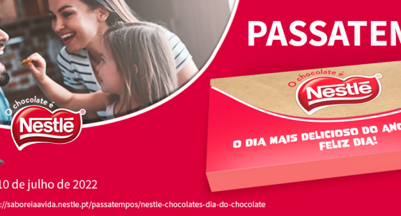 O Chocolate é Nestlé – Dia do Chocolate