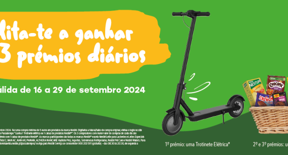 Habilita-te a ganhar Trotinetes Elétricas e Cabazes Nestlé®! 