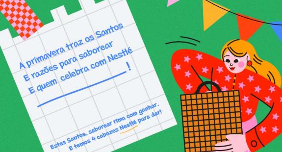 Estes Santos, saborear rima com ganhar cabazes Nestlé
