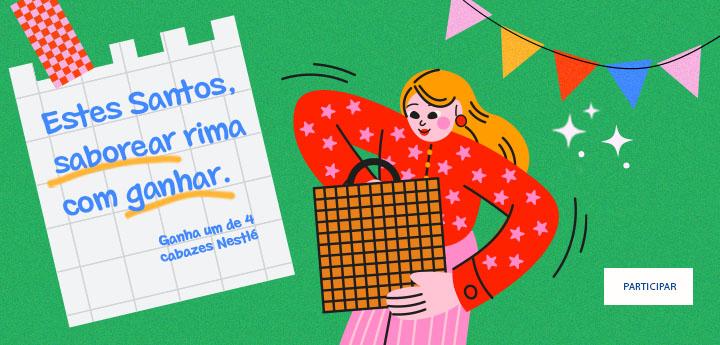 Estes Santos, saborear rima com ganhar cabazes Nestlé