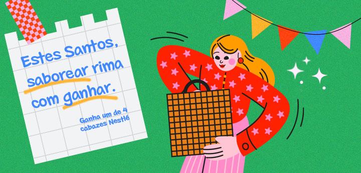 Estes Santos, saborear rima com ganhar cabazes Nestlé