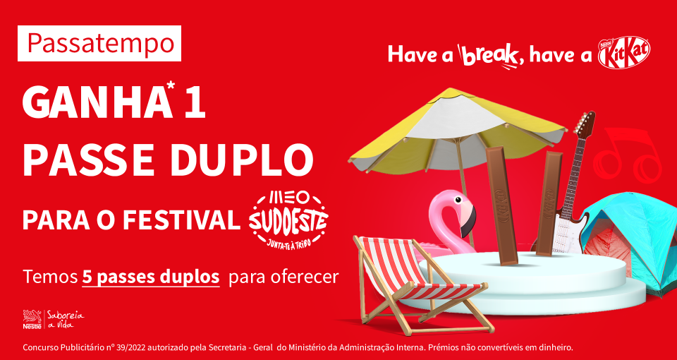 Have a Break no Sudoeste